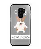 Corgi Daddy I Love My Dog - Samsung Galaxy S9