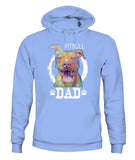 Pitbul Dad I Love My Dog - Unisex Hoodies