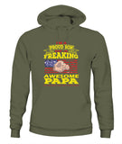 Im Proud Son Of Freaking Awesome Papa - Unisex Hoodies