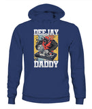 Dee Jay Daddy - Unisex Hoodies