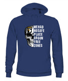 We Had No Safe Placa Or Gun Free Zones - Unisex Hoodies