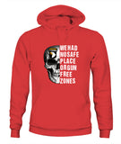 We Had No Safe Placa Or Gun Free Zones - Unisex Hoodies