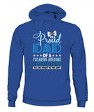 Proud Dad Of A Freaking Awesome Daughter - Unisex Hoodies