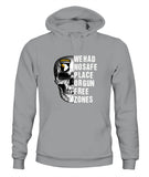We Had No Safe Placa Or Gun Free Zones - Unisex Hoodies