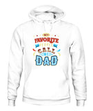 My Favorite Call Me Dad - Unisex Hoodies
