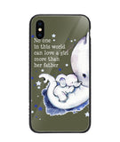 No One In This World Can Love A Girl More Than Her Father - iPhone XS