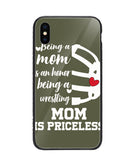 Being a Mom Is an Honor Being Mom Is Princeless - iPhone XS