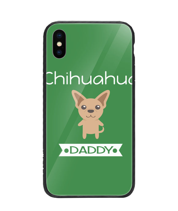 Chihuahua Daddy I Love My Dog - iPhone XS