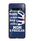 Being a Mom Is an Honor Being Mom Is Princeless - Samsung Galaxy S10