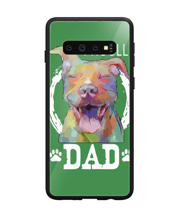 Pitbul Dad I Love My Dog - Samsung Galaxy S10