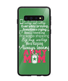 Loving Army Mom - Samsung Galaxy S10
