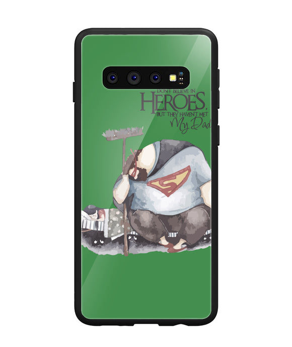 Hero Is My Dad - Samsung Galaxy S10