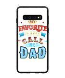 My Favorite Call Me Dad - Samsung Galaxy S10