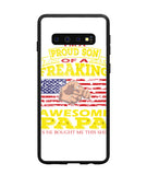 Im Proud Son Of Freaking Awesome Papa - Samsung Galaxy S10