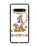 For A Special Daddy On Fathers Day I Love Dog - Samsung Galaxy S10