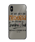 Grandma Fault Because I Listen To Her - iPhone X