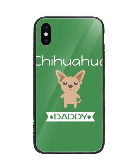 Chihuahua Daddy I Love My Dog - iPhone X