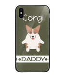 Corgi Daddy I Love My Dog - iPhone XS Max