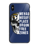 We Had No Safe Placa Or Gun Free Zones - iPhone XS Max