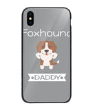 Foxhound Daddy I Love My Dog - iPhone XS Max