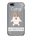 Corgi Daddy I Love My Dog - iPhone 6 Plus