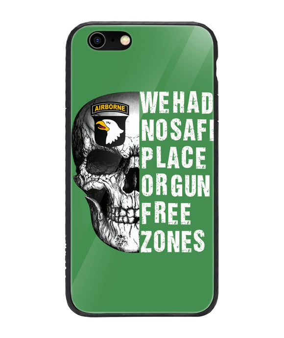 We Had No Safe Placa Or Gun Free Zones - iPhone 6 Plus