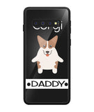 Corgi Daddy I Love My Dog - Samsung Galaxy S10 Plus