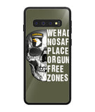 We Had No Safe Placa Or Gun Free Zones - Samsung Galaxy S10 Plus