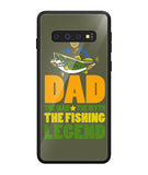 Mens Dad The Man The Myth The Fishing Legend - Samsung Galaxy S10 Plus