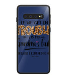 Grandma Fault Because I Listen To Her - Samsung Galaxy S10 Plus