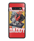 Dee Jay Daddy - Samsung Galaxy S10 Plus