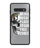 We Had No Safe Placa Or Gun Free Zones - Samsung Galaxy S10 Plus