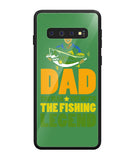 Mens Dad The Man The Myth The Fishing Legend - Samsung Galaxy S10 Plus