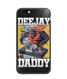 Dee Jay Daddy - iPhone 6/6S