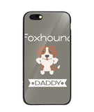 Foxhound Daddy I Love My Dog - iPhone 6/6S