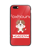 Foxhound Daddy I Love My Dog - iPhone 6/6S