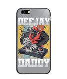 Dee Jay Daddy - iPhone 6/6S