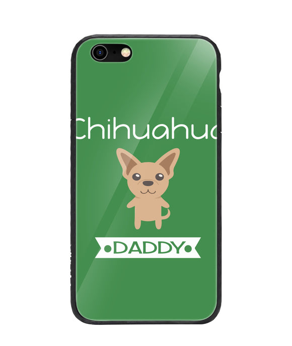 Chihuahua Daddy I Love My Dog - iPhone 6/6S