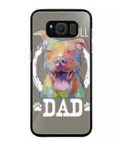 Pitbul Dad I Love My Dog - Samsung Galaxy S8 Plus