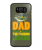Mens Dad The Man The Myth The Fishing Legend - Samsung Galaxy S8 Plus