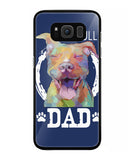 Pitbul Dad I Love My Dog - Samsung Galaxy S8 Plus