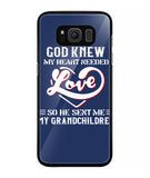 God Knew My Heart Needed Love - Samsung Galaxy S8 Plus