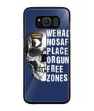 We Had No Safe Placa Or Gun Free Zones - Samsung Galaxy S8 Plus