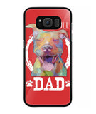 Pitbul Dad I Love My Dog - Samsung Galaxy S8 Plus