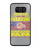 Im Proud Son Of Freaking Awesome Papa - Samsung Galaxy S8 Plus