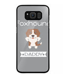 Foxhound Daddy I Love My Dog - Samsung Galaxy S8 Plus