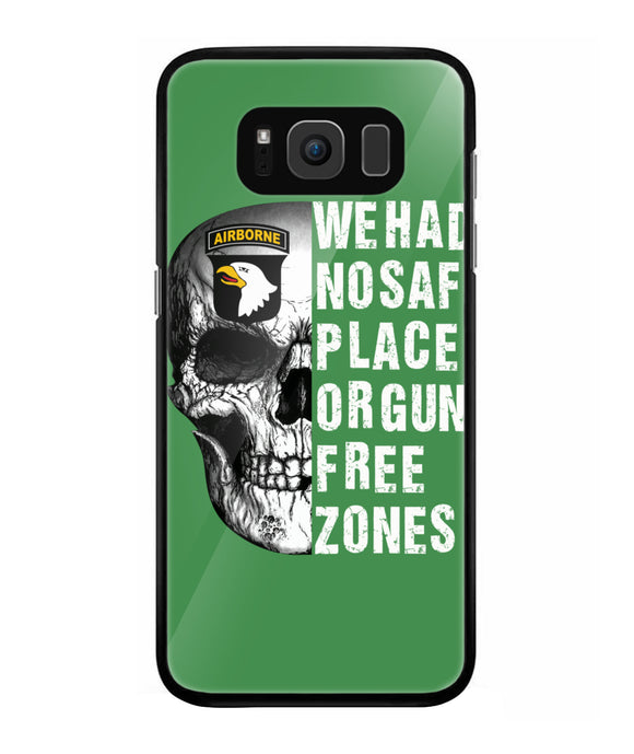 We Had No Safe Placa Or Gun Free Zones - Samsung Galaxy S8 Plus