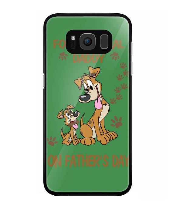 For A Special Daddy On Fathers Day I Love Dog - Samsung Galaxy S8 Plus