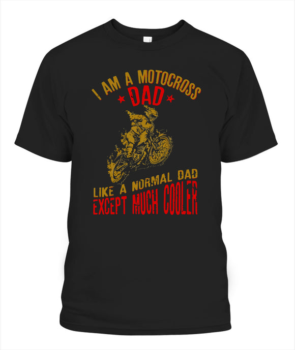 I Am A Motocross Dad - Popular Tee - Unisex