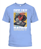 Dee Jay Daddy - Popular Tee - Unisex